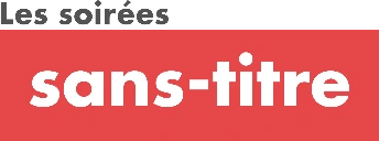 Les soirées sans-titre